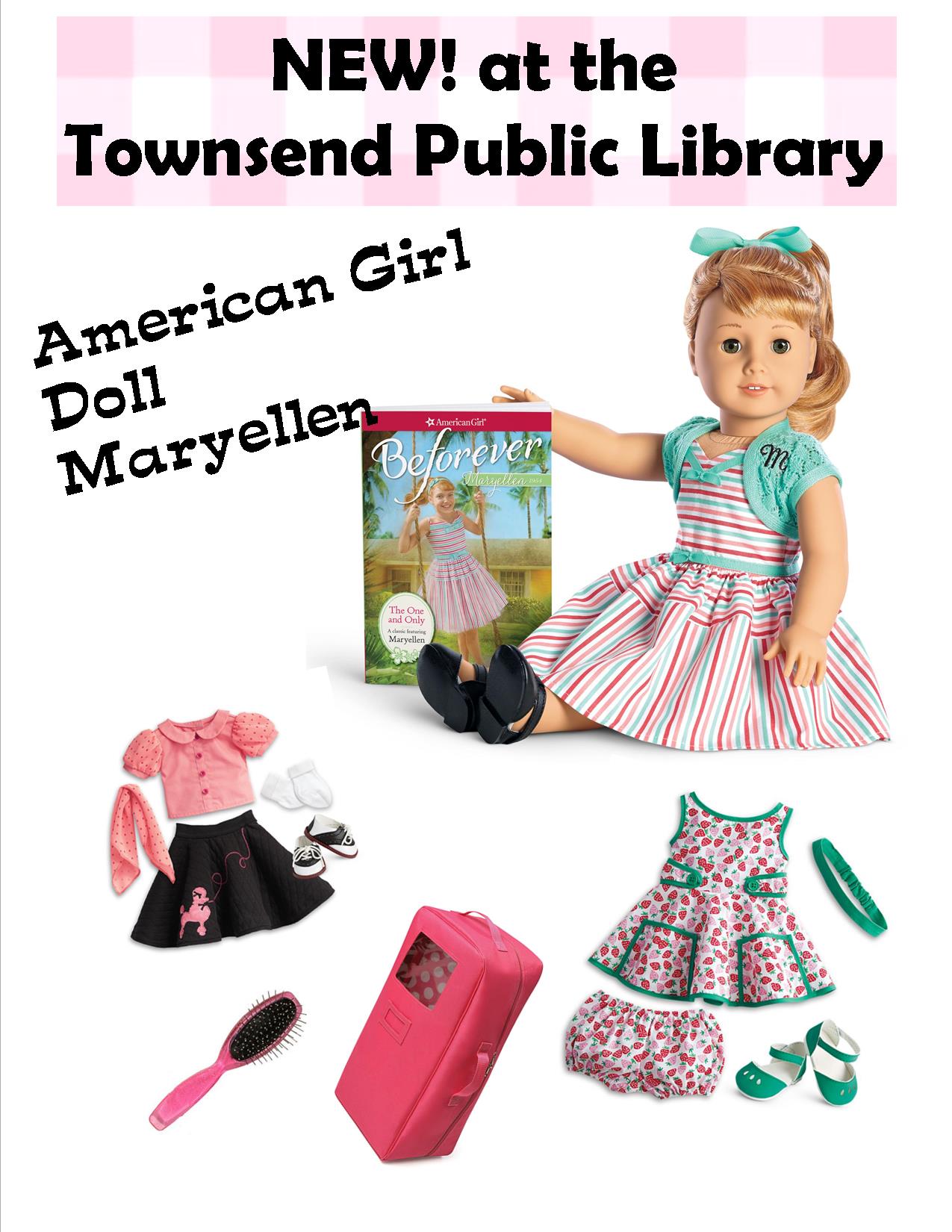NEW! American Girl Dolls | Townsend Public Library